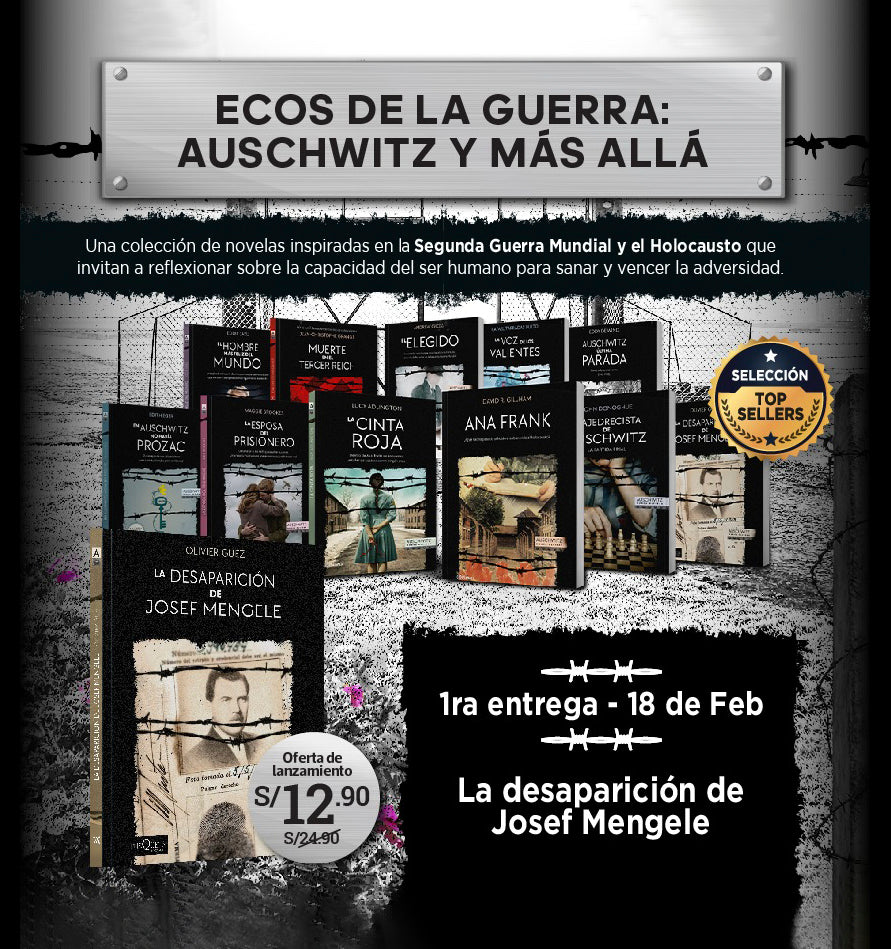 Ecos de la guerra: Auschwitz y más allá