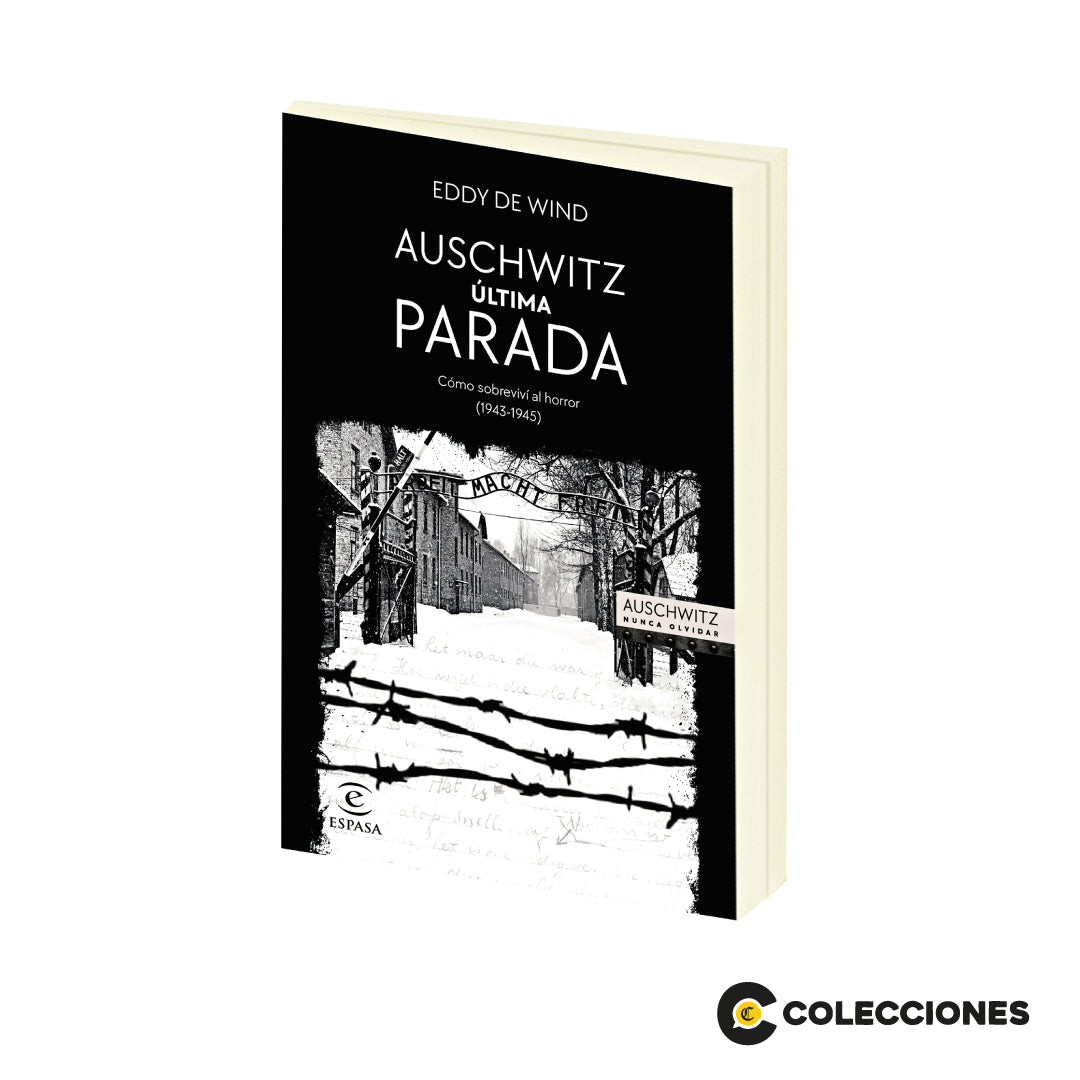 AUS11- AUSCHWITZ ÚLTIMA PARADA